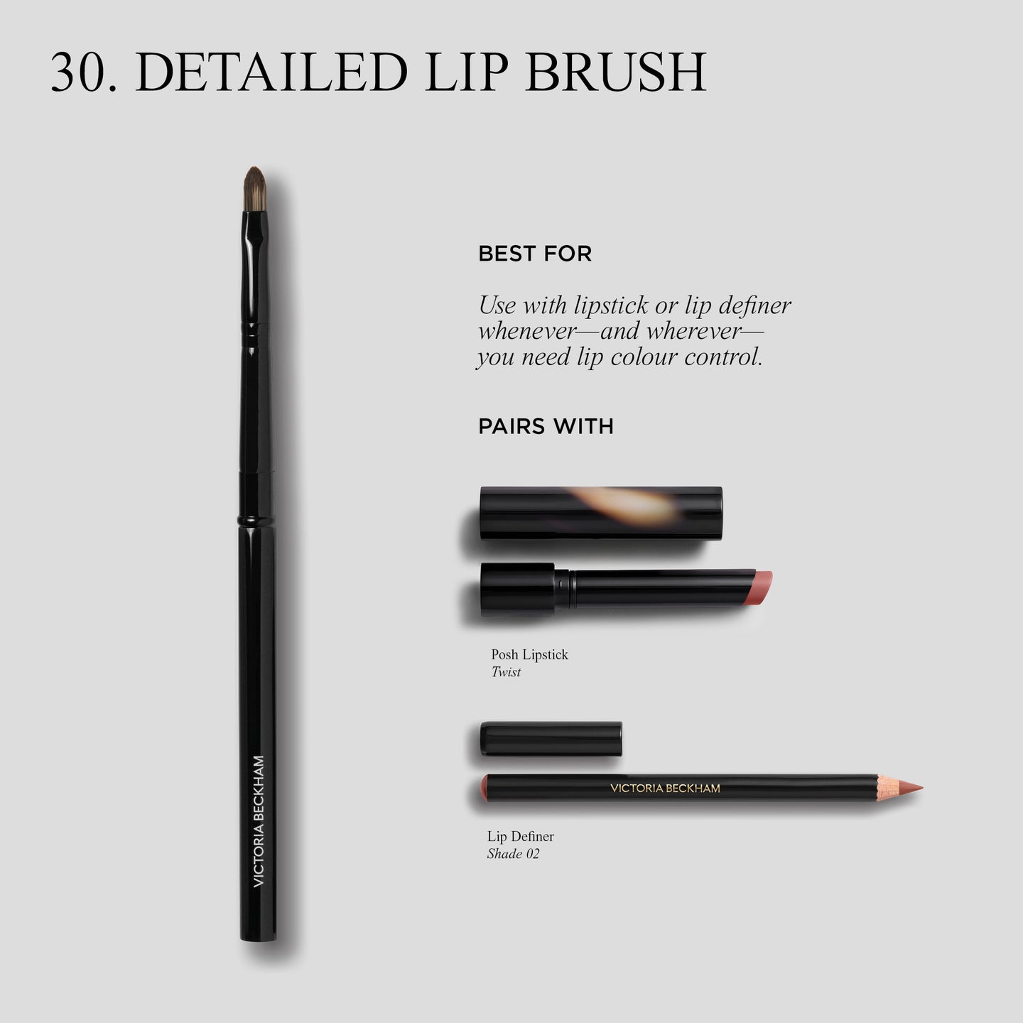 30. Detailed Lip Brush